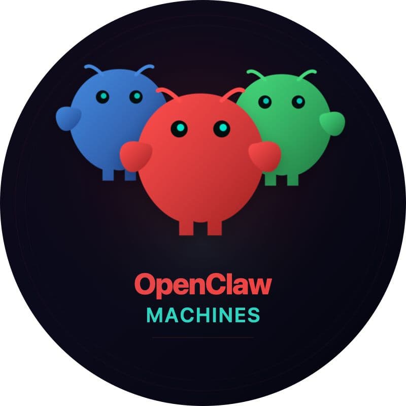 OpenClaw Machines