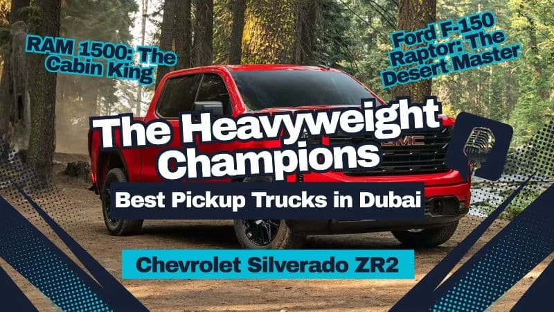 Guide to the Best Pickup Trucks in Dubai